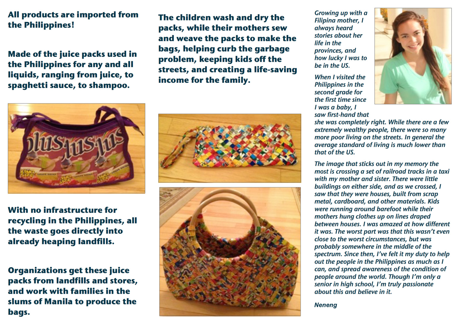 Bags made from recycled juice packs from the Philippines